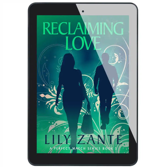 Reclaiming Love (EBOOK)